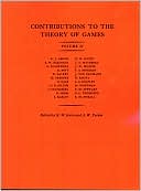 Contributions to the Theory of Games, Volume II. (AM-28)