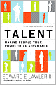 Talent: Making People Your Competitive Advantage