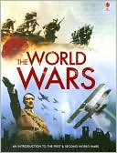 The World Wars: An Introduction to the First and Second World Wars