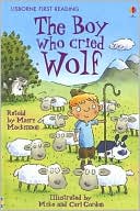 Boy Who Cried Wolf