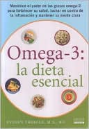 Omega 3 La dieta esencial by Evelyn Tribole: Book Cover
