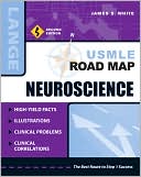 USMLE Road Map: Neuroscience