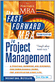The Fast Forward MBA in Project Management