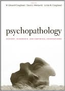 Psychopathology: History, Diagnosis, and Empirical Foundations