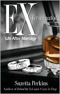 Ex-Terminator: Life after Marriage