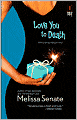 Love You To Death