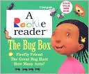 Bug Box: Firefly Friend, The Great Bug Hunt, and How Many Ants?