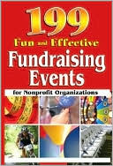 199 Fun and Effective Fundraising Events for Nonprofit Organizations