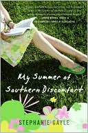 My Summer of Southern Discomfort by Stephanie Gayle: Book Cover