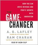 The Game-Changer: How You Can Drive Revenue and Profit Growth with Innovation