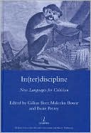 In(ter)Discipline: New Languages for Criticism
