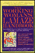 The Working Woman's Lamaze Handbook: The Essential Guide to Pregnancy, Lamaze and Childbirth