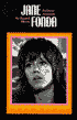 Jane Fonda: Political Activism