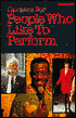 Careers for People Who like to Perform
