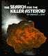 Search for the Killer Asteroid