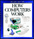 How Computers Work (Deluxe Edition)