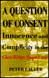 Question of Consent: Innocence and Complicity in the Glen Ridge Rape Case