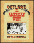 Outlaws of the American West