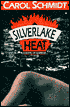 Silverlake Heat