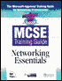 Microtech U. S. a MCSE Training Guide: Networking Essentials