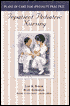 Inpatient Pediatric Nursing: Plans of Care for Specialty Practice