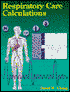 Respiratory Care Calculations