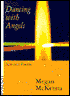 Dancing with Angels: Selected Poems