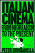 Italian Cinema: From Neorealism to the Present