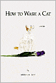 How to Wash a Cat (Cats and Curios Series #1)