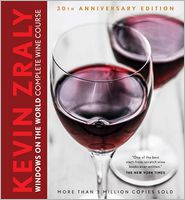 Kevin Zraly Windows on the World Complete Wine Course: 30th Anniversary Edition