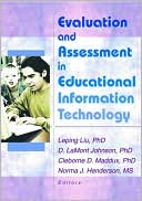 Evaluation And Assessment In Educational Information Technology