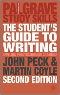 The Student's Guide to Writing: Grammar, Punctuation and Spelling