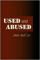 Used and Abused