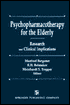 Psychopharmacotherapy for the Elderly: Principles of Research and Clinical Implications