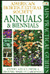 Annuals and Biennials: AHS Practical Guide