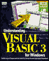 Understanding Visual Basic 3 for Windows