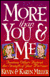 More Than You and Me: Touching Others Through the Strength of Your Marriage