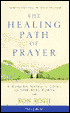 The Healing Path of Prayer: A Modern Mystic's Guide to Spiritual Power (2 Cassettes)