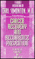 Cancer Recovery and Recurrence Prevention