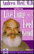 Live Long and Feel Good