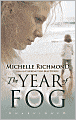 The Year of Fog