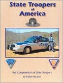 State Troopers of America: The Compendium of State Troopers
