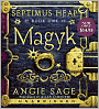 Magyk (Septimus Heap Series #1)