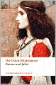 Romeo and Juliet: The Oxford Shakespeare Romeo and Juliet