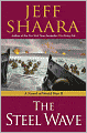 The Steel Wave: A Novel of World War II