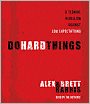Do Hard Things: A Teenage Rebellion Against Low Expectations