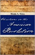 Christians In The American Revolution