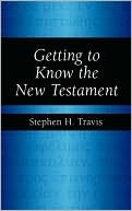 Getting to Know the New Testament