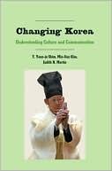 Changing Korea: Understanding Culture and Communication