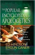 The Popular Encyclopedia of Apologetics